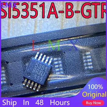 SI5351A MSOP-10 SI5351 MSOP10 SI5351A-B-GTR MSOP 5351 SMD SI5351A-B-GT