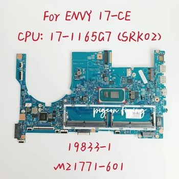 19833-1 placa-mãe Para o HP ENVY 17-CE Laptop placa-Mãe CPU: 17-1165G7 SRK02 DDR4 M21771-601 M21771-601 M21771-601 Teste OK